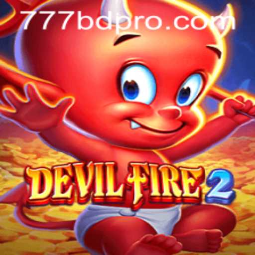 Exploring the Thrilling World of DevilFire2: A Comprehensive Guide
