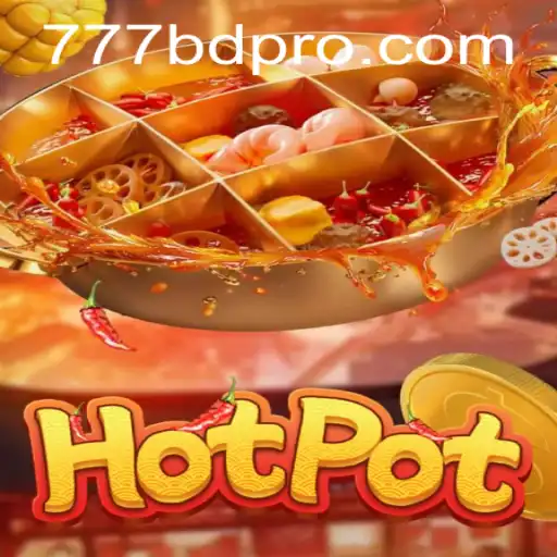 Unveiling Hotpot: The Exciting Fusion of Gaming and Chance