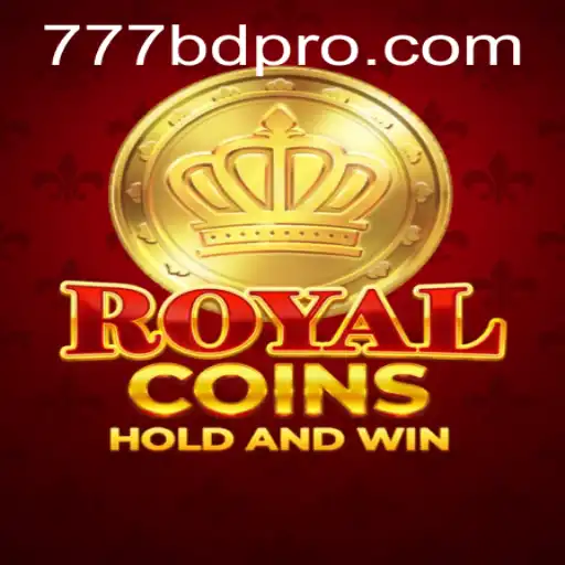 Exploring the Exciting World of RoyalCoins and the Bonus Win Potential of 777BD